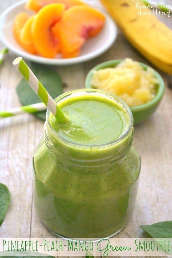 Pineapple Peach Mango Green Smoothie