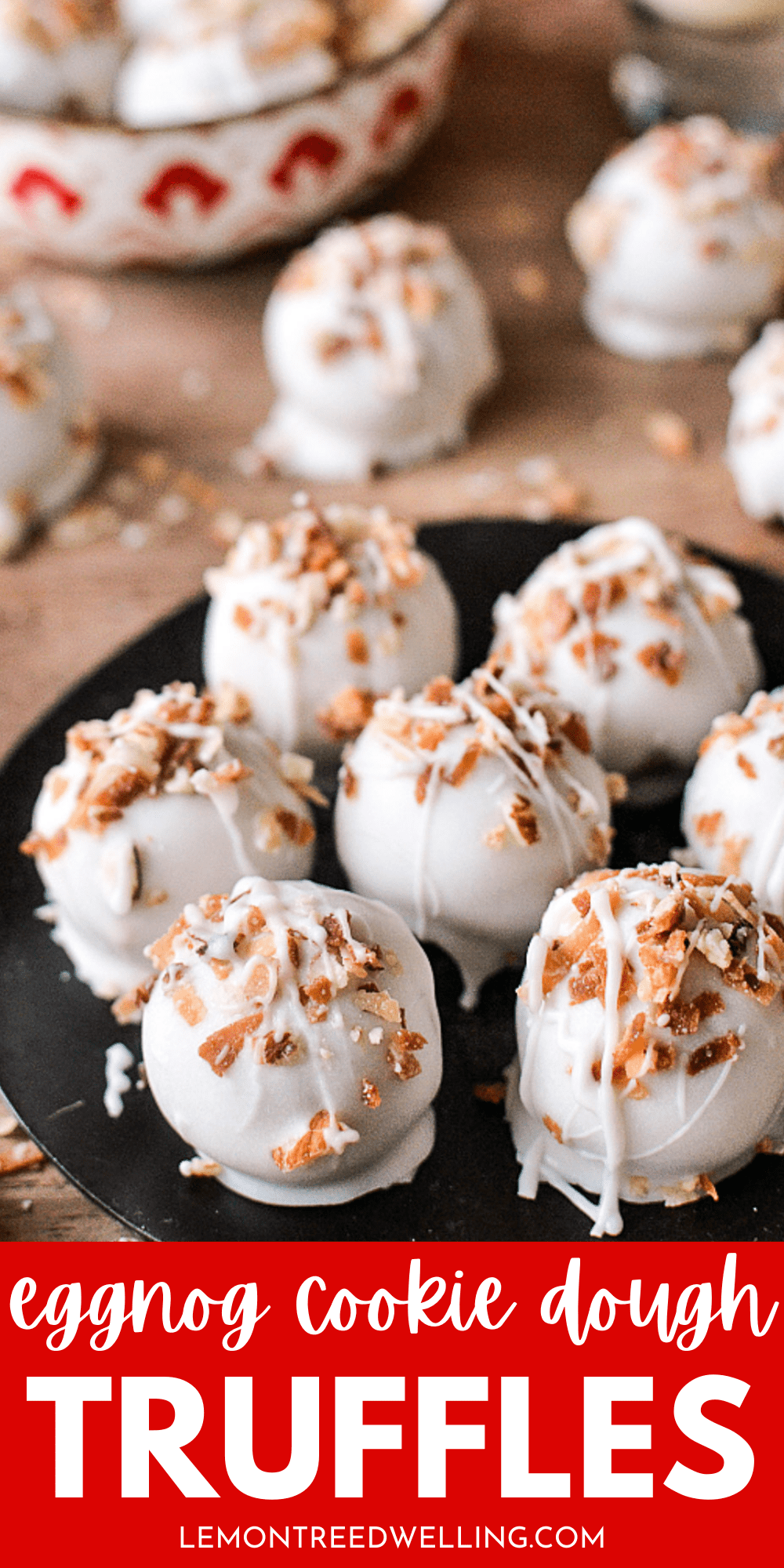 Eggnog Cookie Dough Truffles