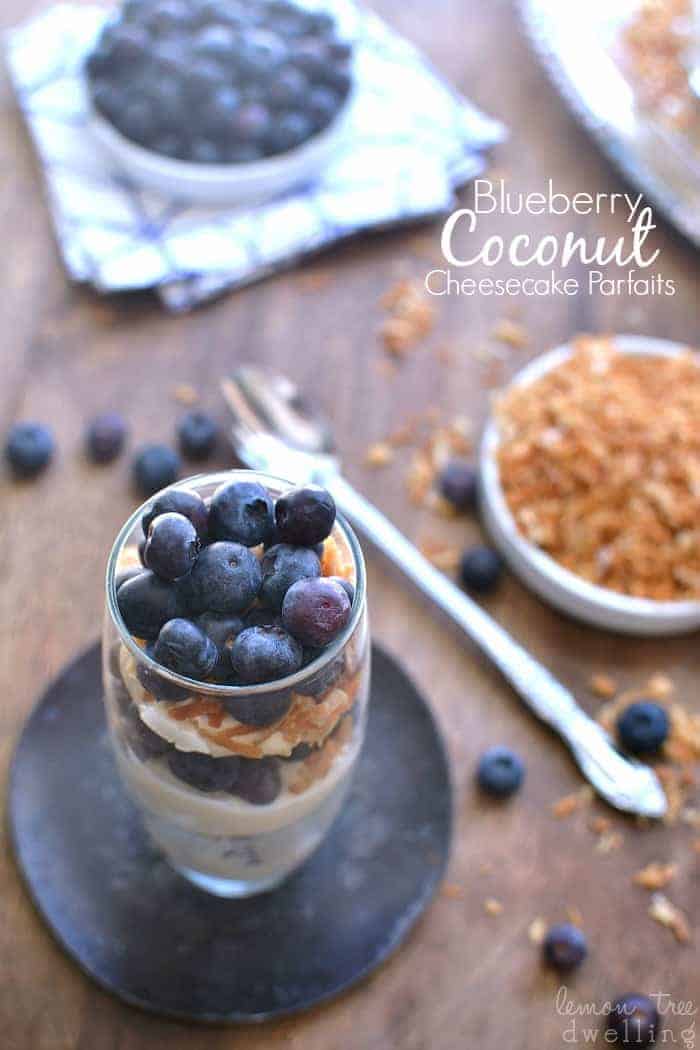 Blueberry Coconut Cheesecake Parfaits are an amazing no-bake treat that also serves as a quick breakfast or a light snack.