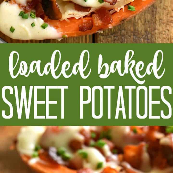 Loaded Baked Sweet Potatoes