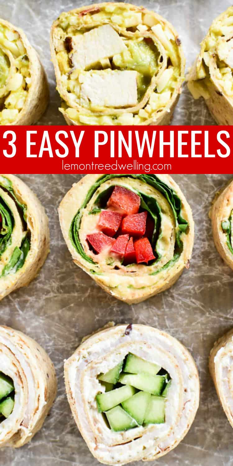 3 Easy Tortilla Pinwheels Recipes – Lemon Tree Dwelling
