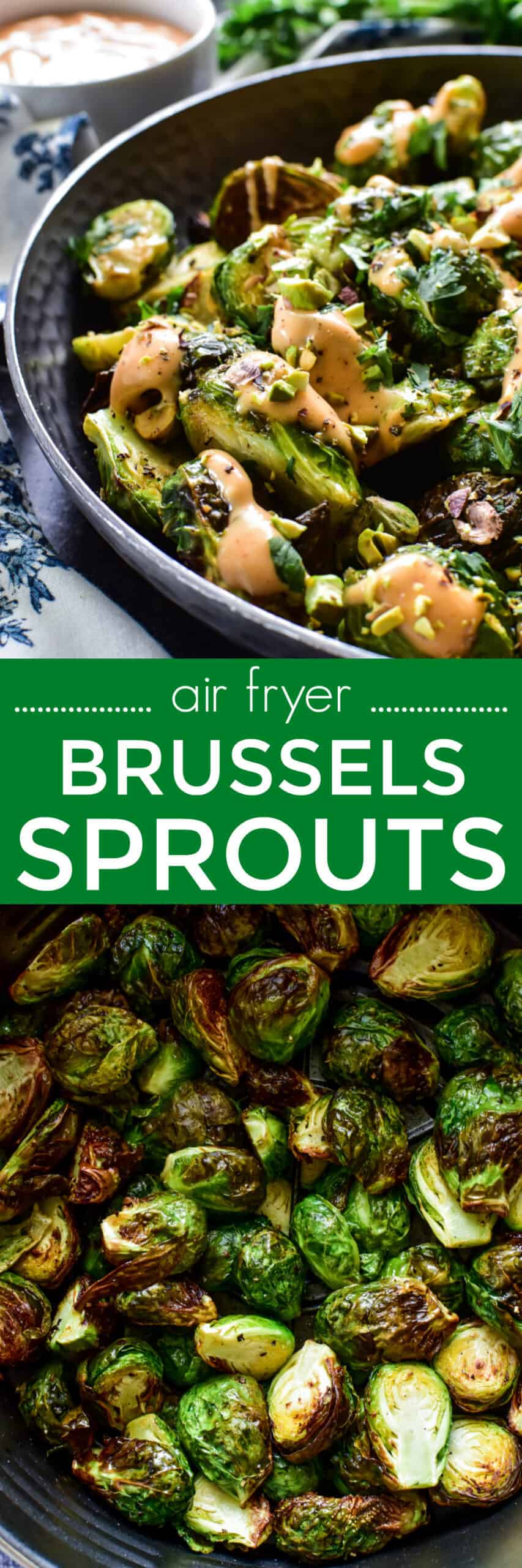 Collage image of Air Fryer Brussels Sprouts with toppings