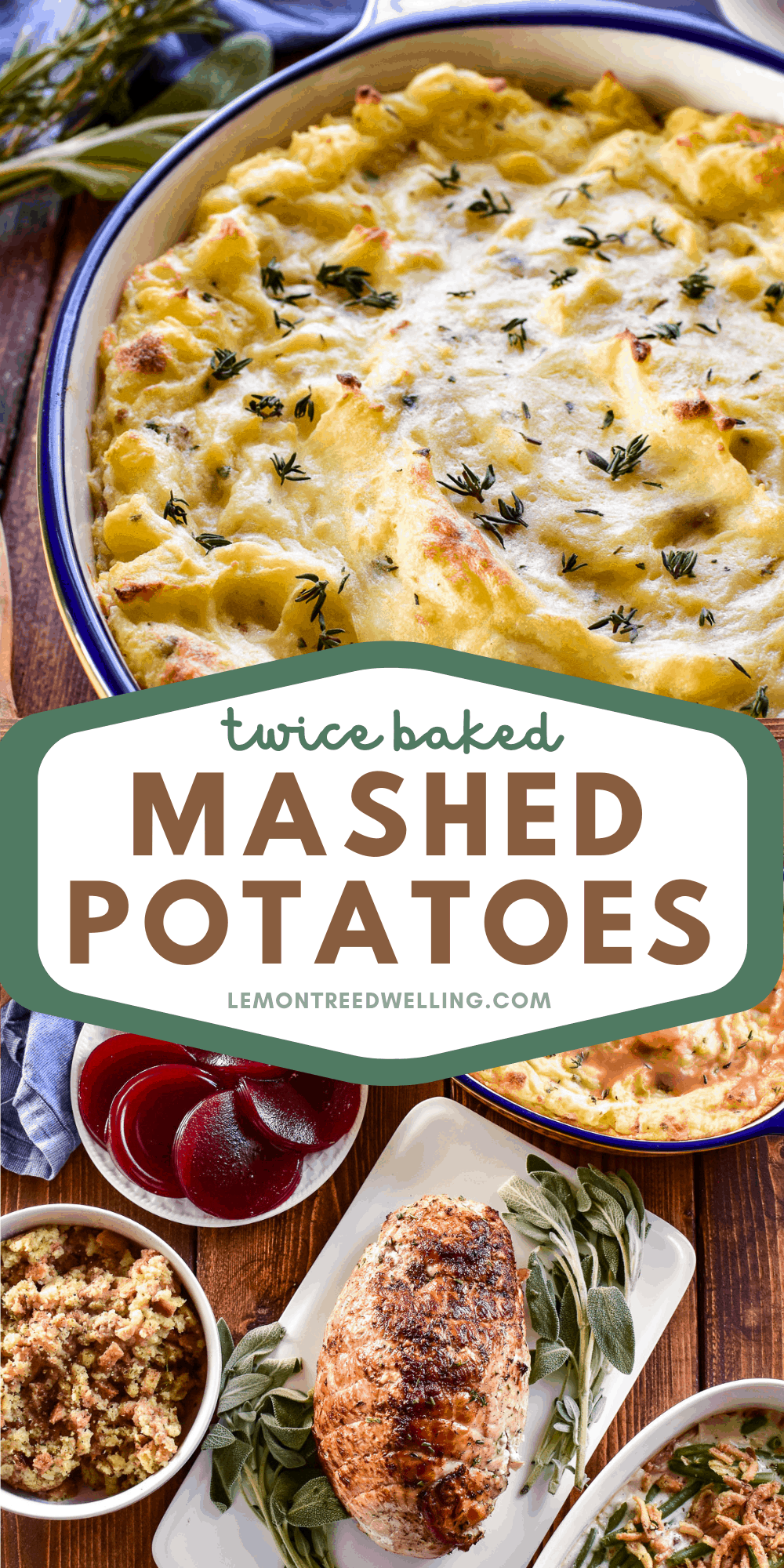 Twice Baked Mashed Potatoes with full Thanksgiving dinner