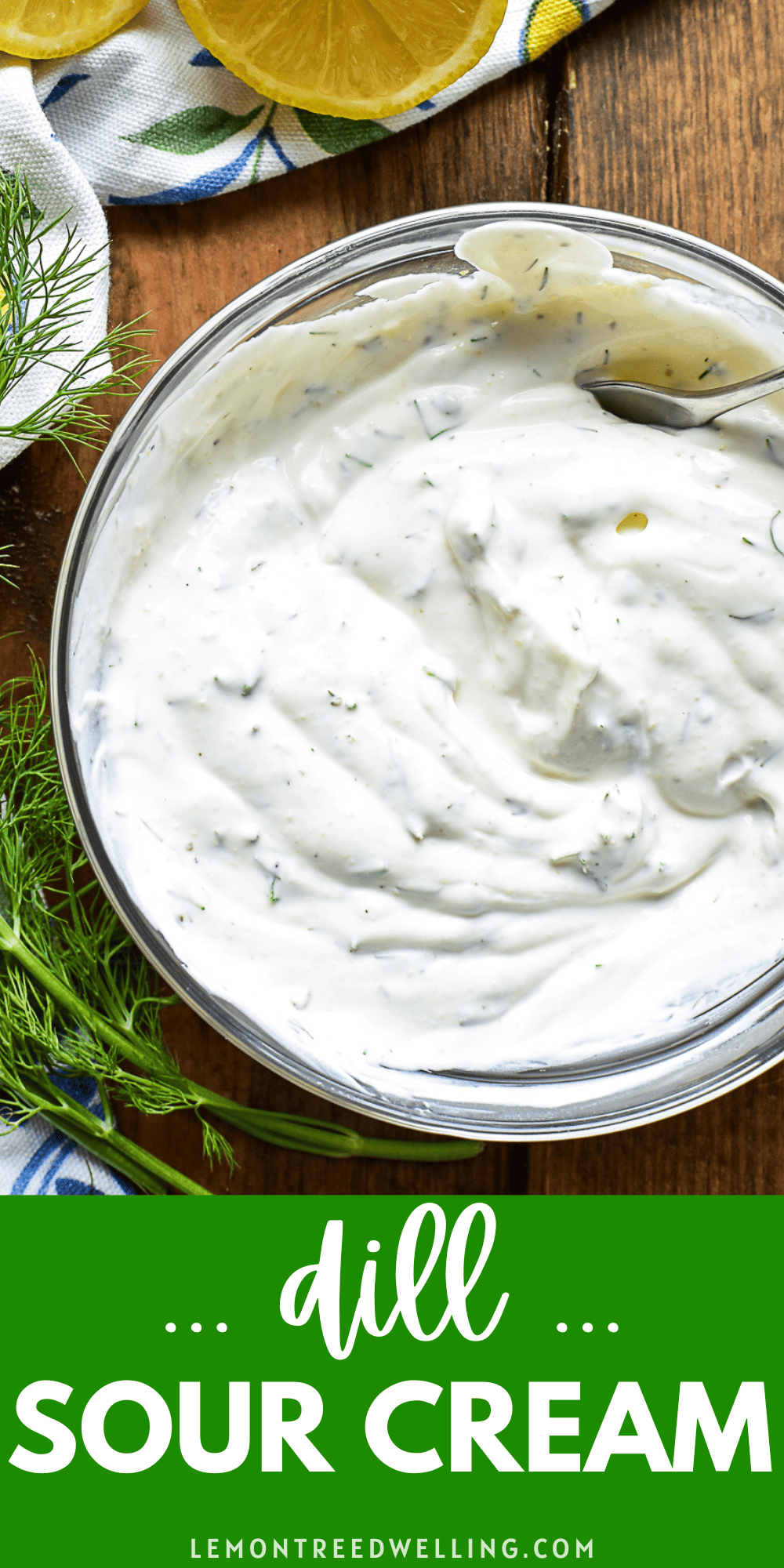 Dill Sour Cream Sauce Lemon Tree Dwelling